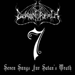 Demon Realm : Seven Songs for Satan's Wrath